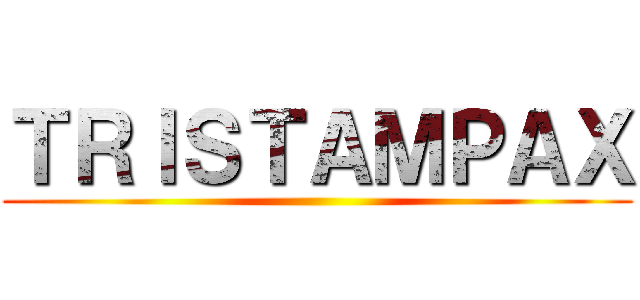 ＴＲＩＳＴＡＭＰＡＸ ()