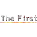 Ｔｈｅ Ｆｉｒｓｔ (attack on titan)