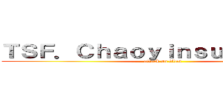 ＴＳＦ．Ｃｈａｏｙｉｎｓｕ職業電競隊 (attack on titan)