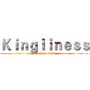 Ｋｉｎｇｌｉｎｅｓｓ (attack on titan)