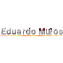Ｅｄｕａｒｄｏ Ｍｕñｏｓ (attack on titan)