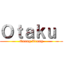 Ｏｔａｋｕ  (Quang Trung)