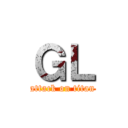 ＧＬ (attack on titan)