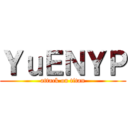 ＹｕＥＮＹＰ (attack on titan)