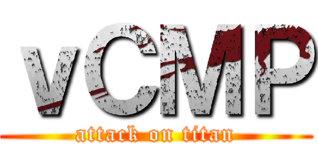 ｖＣＭＰ (attack on titan)