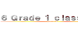 ６ Ｇｒａｄｅ １ ｃｌａｓｓｒｏｏｍ (Haerim ES)