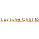 Ｌｅｒｉｃｈｅ Ｃｈａｒｌｏｔｔｅ ()