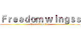 Ｆｒｅｅｄｏｍ ｗｉｎｇｓｓ (Electric Technology )