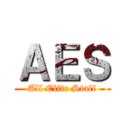 ＡＥＳ (All Elite Staff)