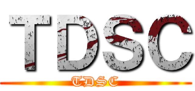 ＴＤＳＣ (TDSC)