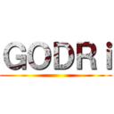 ＧＯＤＲｉ ()