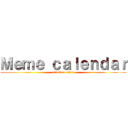 Ｍｅｍｅ ｃａｌｅｎｄａｒ (attack on titan)