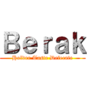 Ｂｅｒａｋ (Holder Taste Defecate)