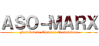 ＡＳＯ－ＭＡＲＸ (Facultad de Ciencias Economicas)