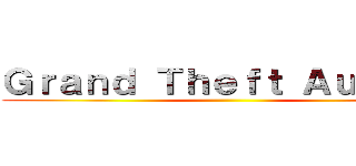 Ｇｒａｎｄ Ｔｈｅｆｔ Ａｕｔｏ Ｖ ()