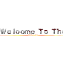 Ｗｅｌｃｏｍｅ Ｔｏ Ｔｈｅ (Attack on Ass)