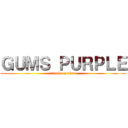 ＧＵＭＳ ＰＵＲＰＬＥ (attack on titan)