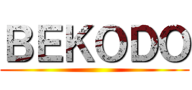 ＢＥＫＯＤＯ ()