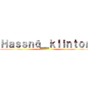 Ｈａｓｓｎā＿ｋｌｉｎｔｏｎ ()