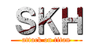 ＳＫＨ (attack on titan)