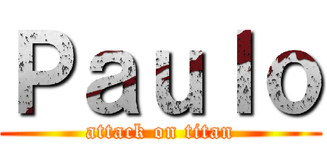 Ｐａｕｌｏ (attack on titan)
