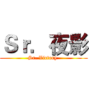 Ｓｒ．夜影 (Sr. Victory )
