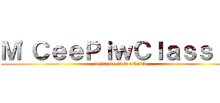 Ｍ\'ＣｅｅＰｉｗＣｌａｓｓｉｃ (welcome to facebook)