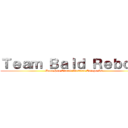 Ｔｅａｍ Ｂａｌｄ Ｒｅｂｏｒｎ (Dota Pro Circuit Western Europe S2)