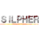 ＳＩＬＰＨＥＲ (Rise of Silpher)