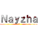 Ｎａｙｚｈａ (<3)