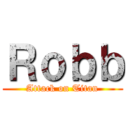 Ｒｏｂｂ (Attack on Titan)