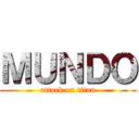 ＭＵＮＤＯ (attack on titan)