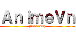 ＡｎｉｍｅＶｎ (FanGroup)