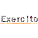 Ｅｘｅｒｃｉｔｏ (Enciclopédia de Attack on Titan)