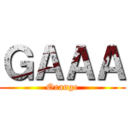 ＧＡＡＡ (Orange)