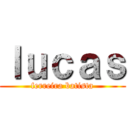 ｌｕｃａｓ (ferreira batista)