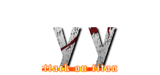 ｙｙ (attack on titan)
