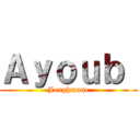 Ａｙｏｕｂ  (Joughmane)