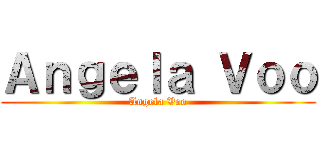 Ａｎｇｅｌａ Ｖｏｏ (Angela Voo)