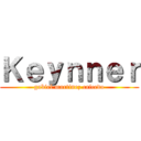 Ｋｅｙｎｎｅｒ (gabiel martinez caicedo)