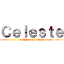 Ｃｅｌｅｓｔｅ (feliz cumpleaños)