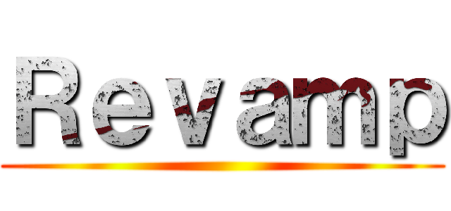 Ｒｅｖａｍｐ ()