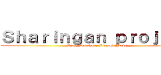 Ｓｈａｒｉｎｇａｎ ｐｒｏｊｅｃｔ (Cindy Dauchart/Pierrot Marie)