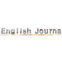 Ｅｎｇｌｉｓｈ Ｊｏｕｒｎａｌ (Lee Yan Feng)