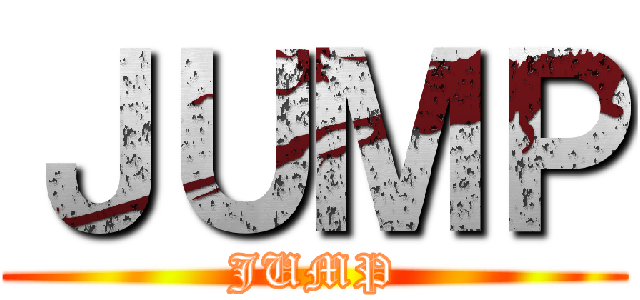 ＪＵＭＰ (JUMP)