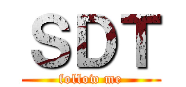 ＳＤＴ (follow me)