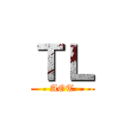 ＴＬ (AOT)