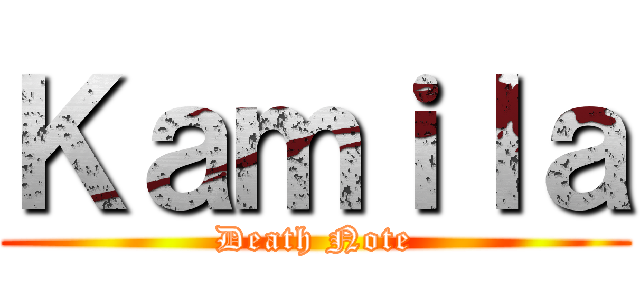 Ｋａｍｉｌａ (Death Note)