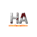 ＨＡ (attack on titan)