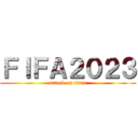 ＦＩＦＡ２０２３ (attack on titan)